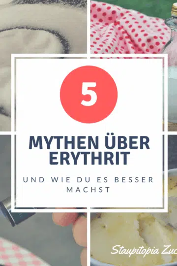 5 Mythen über Erythrit und wie du besser mit Erythrit backen kannst!