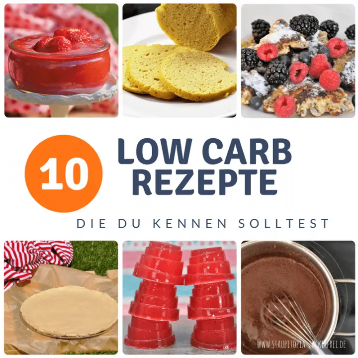Diese 10 Low Carb Rezepte bringen Abwechslung in deinen Alltag! Einfach, schnell und gelingsicher - Diese Low Carb Rezepte machen Lust zum Nachmachen!