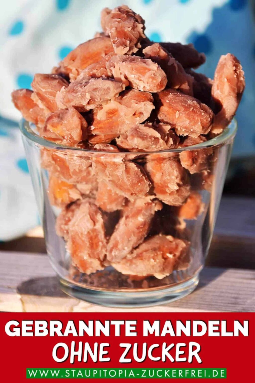 Low Carb gebrannte Mandeln ohne Zucker - Staupitopia Zuckerfrei