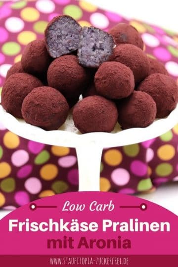 Süße Low Carb Frischkäse Pralinen mit Aronia - Staupitopia Zuckerfrei
