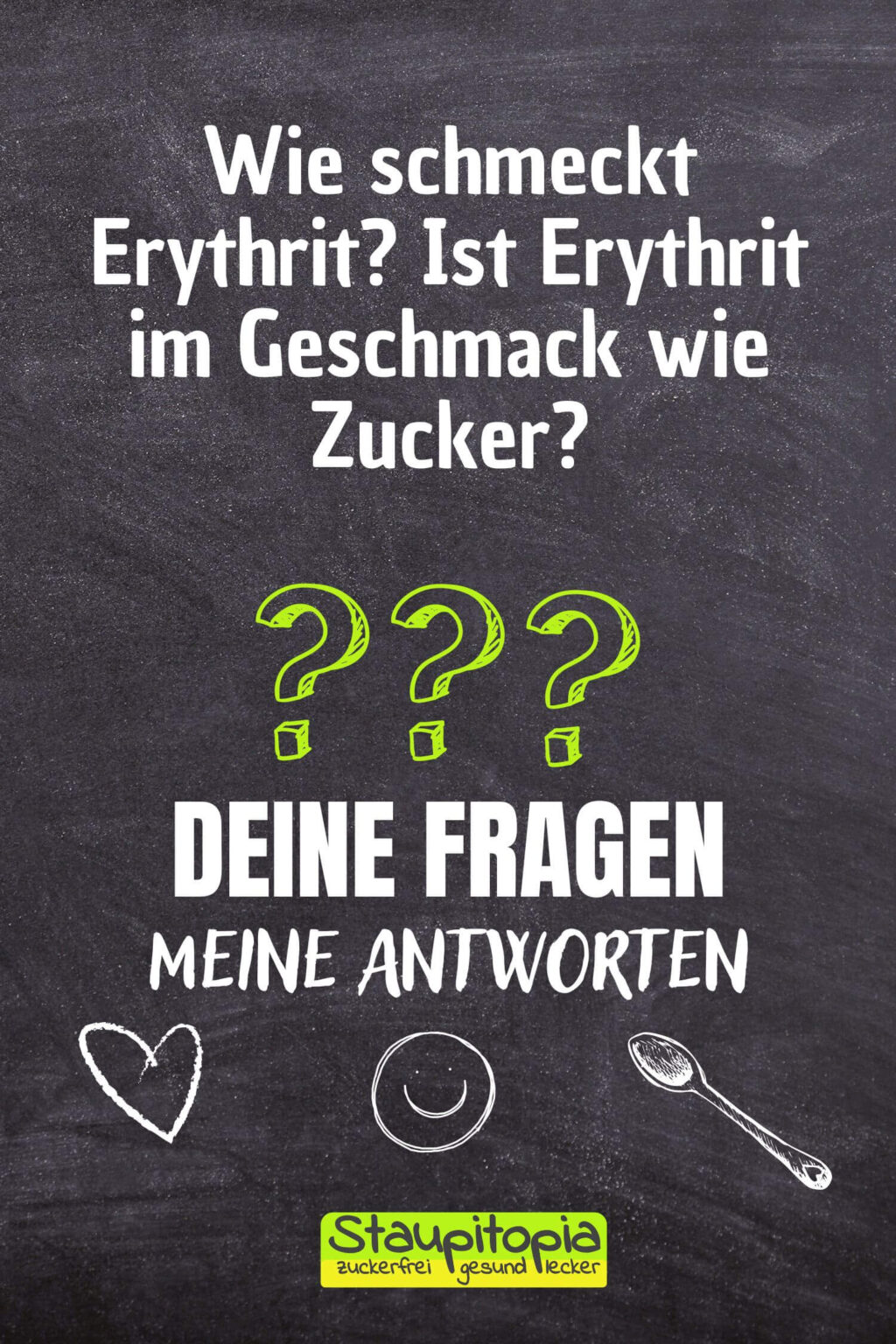 Wie schmeckt Erythrit? Ist Erythrit im Geschmack wie Zucker? Staupitopia Zuckerfrei