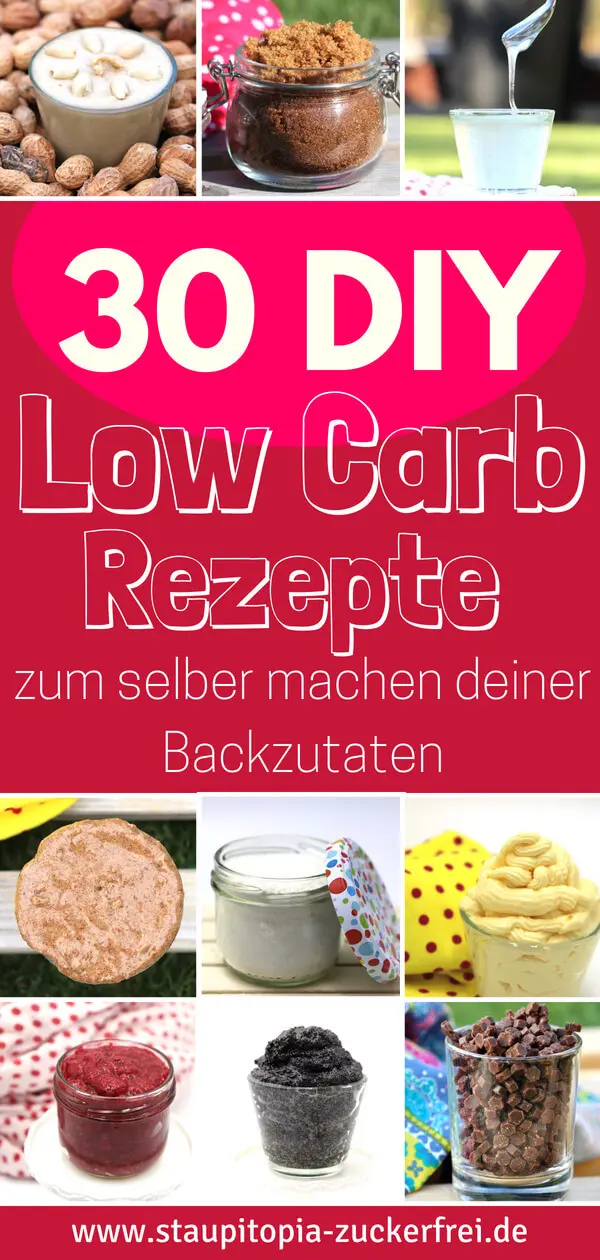 Erfahre in dieser Liste der ultimativen DIY Low Carb Rezepte, wie einfach und schnell du Low Carb Zutaten zum Backen selber machen kannst.