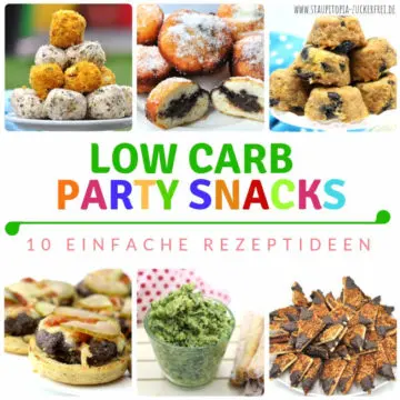 Ideen für Low Carb Party Rezepte: Fingerfood, Snacks, Süßes