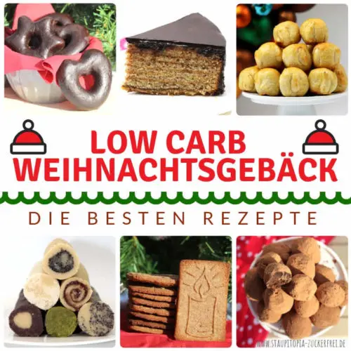 Low Carb Rezepte zum Backen für Weihnachten