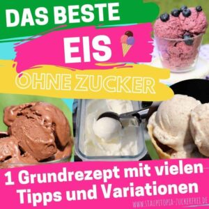 Grundrezept für das Beste Low Carb Eis ohne Zucker