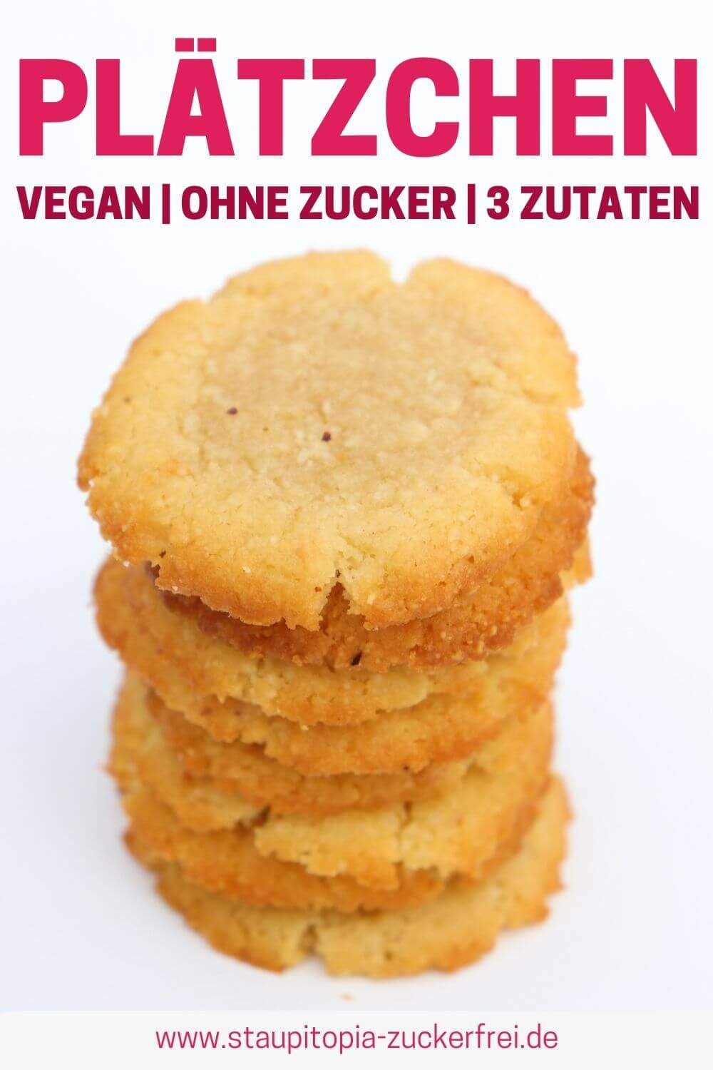 Vegane Platzchen Ohne Zucker Aus Nur 3 Zutaten Staupitopia Zuckerfrei