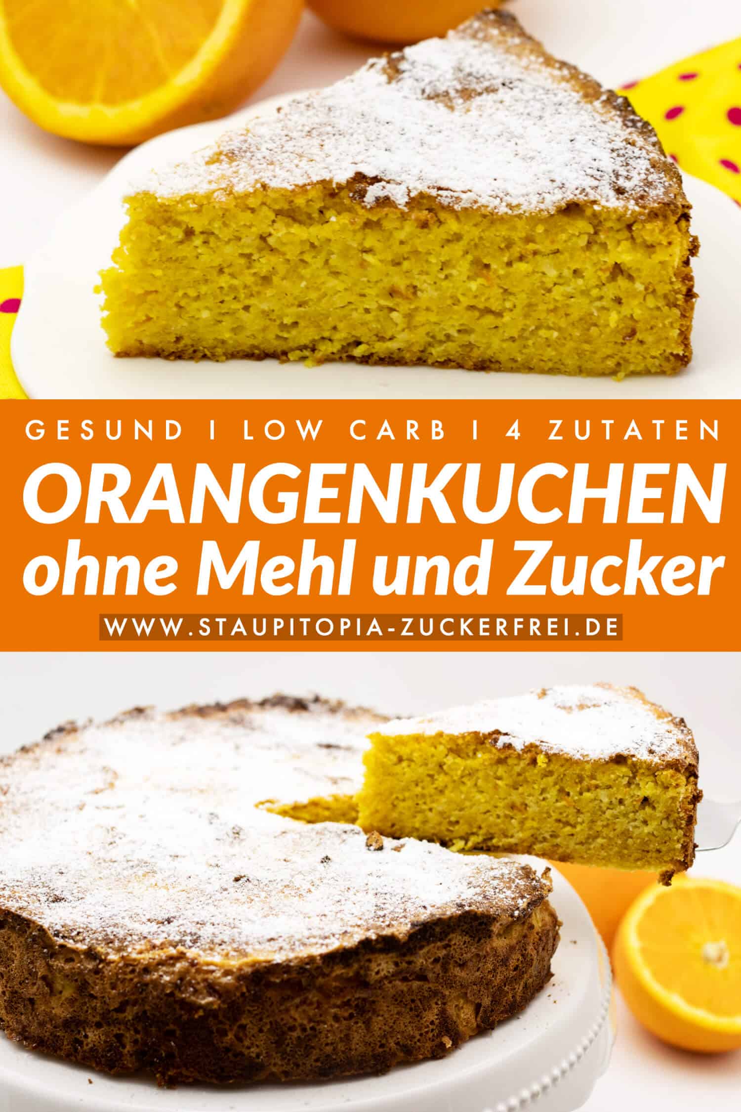 Orangenkuchen Ohne Mehl Und Ohne Zucker Staupitopia Zuckerfrei