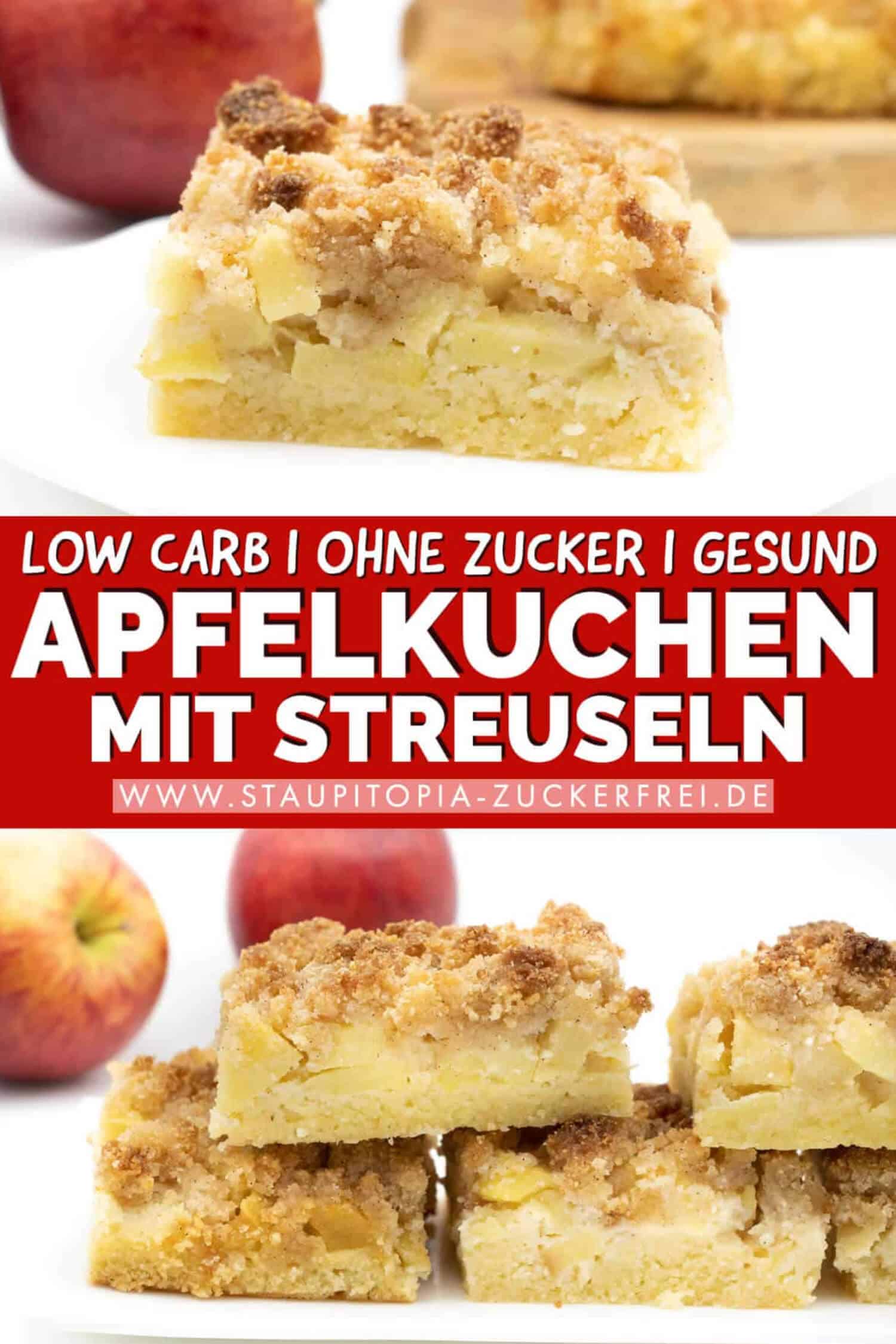 Saftiger Low Carb Apfelkuchen mit Streusel ohne Zucker