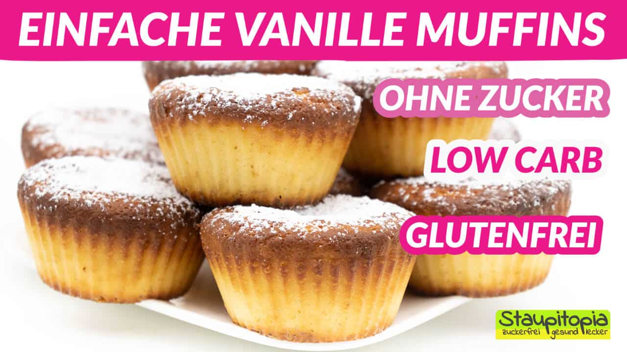 Einfache Vanille Muffins ohne Zucker Staupitopia Zuckerfrei