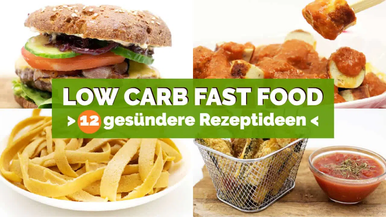 Gesunde Low Carb Fast Food Rezepte