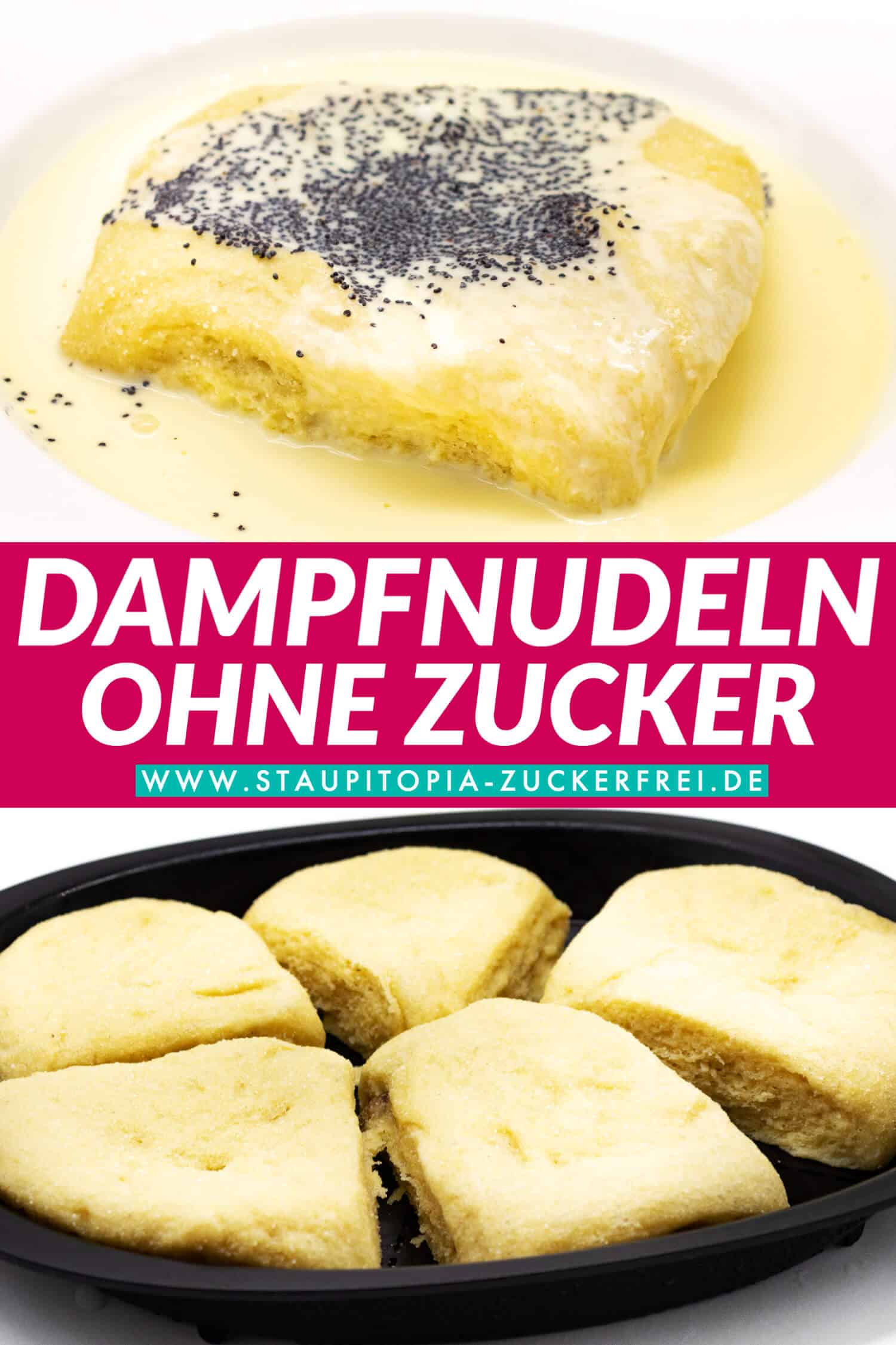 Dampfnudeln ohne Zucker selber machen - Staupitopia Zuckerfrei