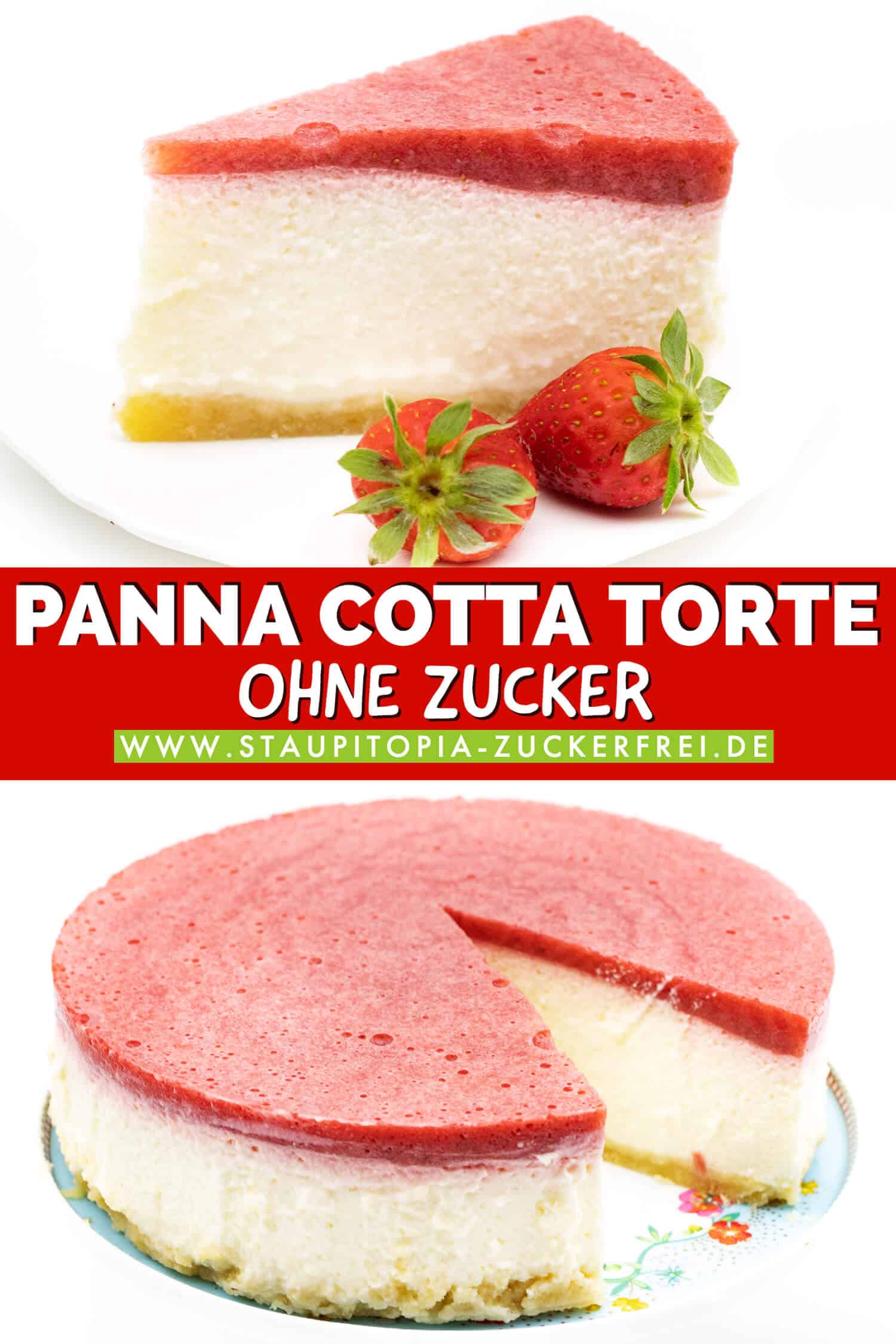Panna Cotta Torte ohne Zucker - Staupitopia Zuckerfrei