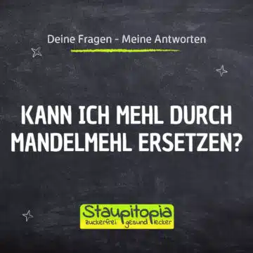 Mehl durch Mandelmehl ersetzen - Ist das möglich?