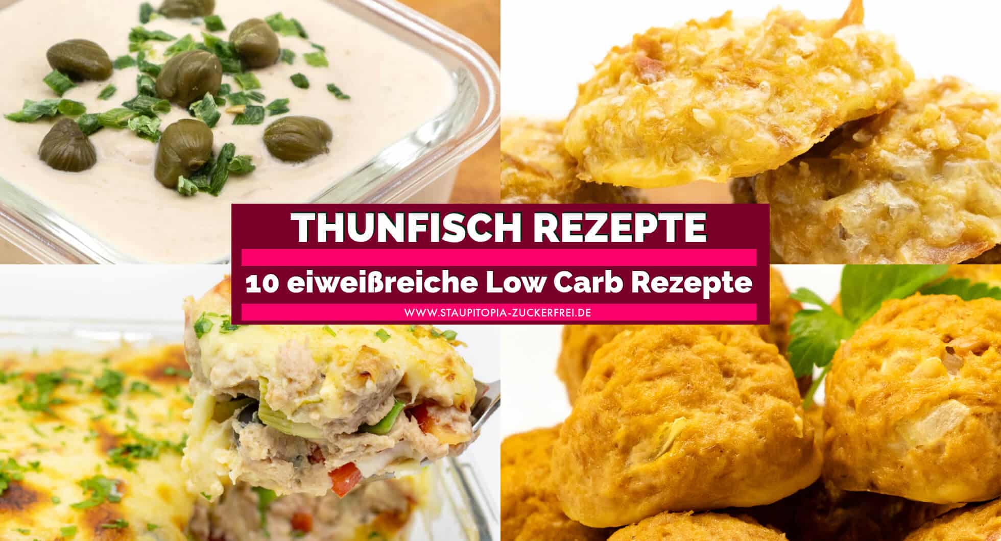 Thunfisch Rezepte ohne Kohlenhydrate - kalorienarm und gesund