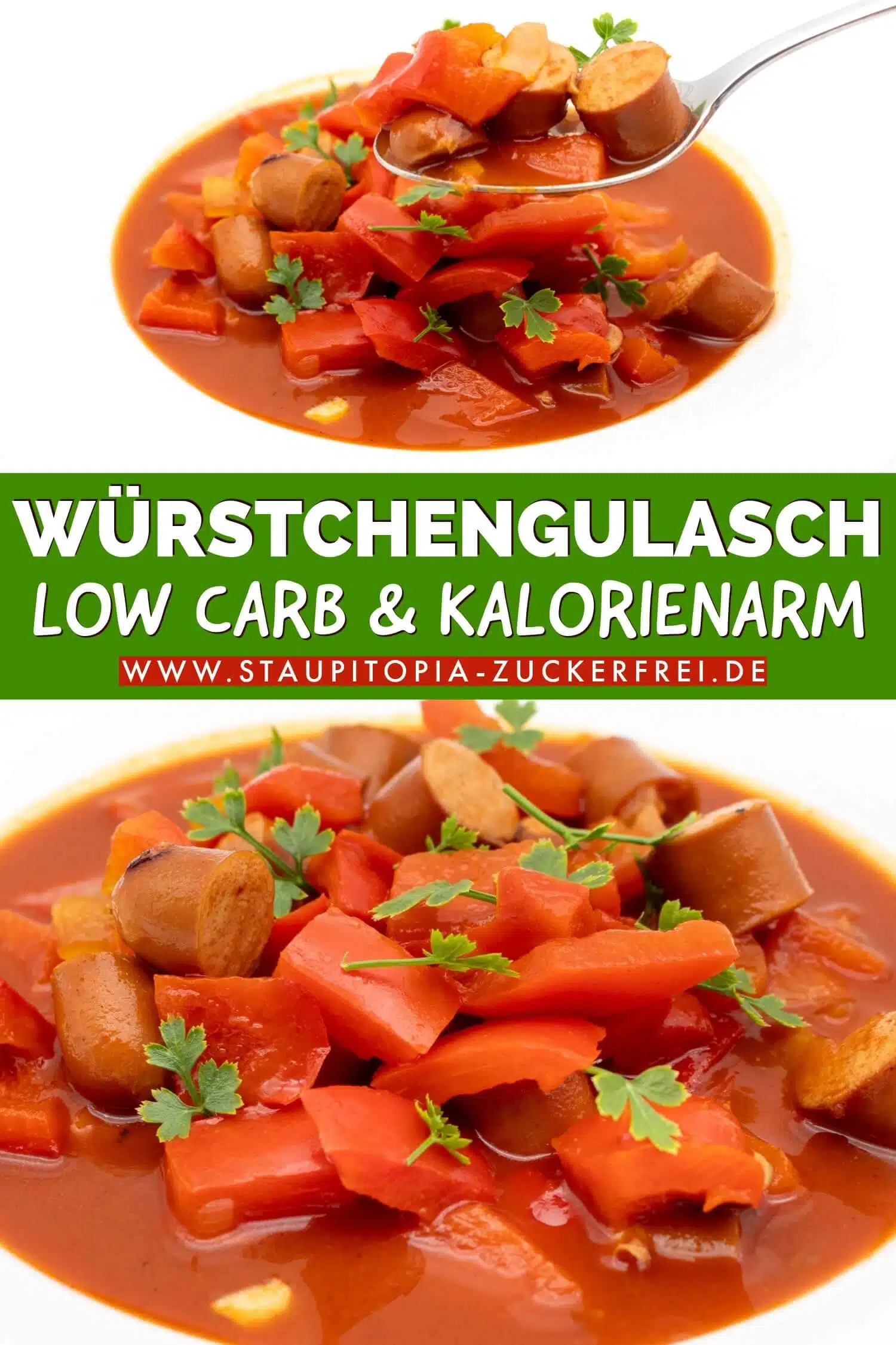 Kalorienarmer Low Carb Würstchengulasch Rezept