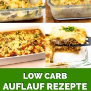 Keto und Low Carb Auflauf Rezepte gesund und ohne Zucker