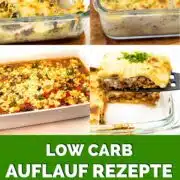 Keto und Low Carb Auflauf Rezepte gesund und ohne Zucker
